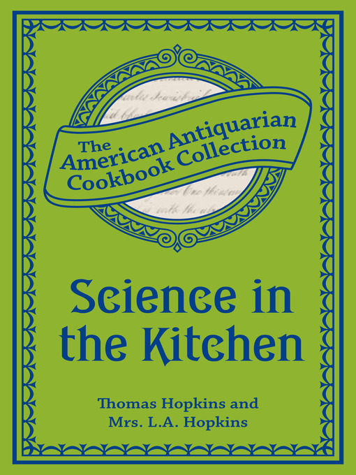 Title details for Science in the Kitchen by Thomas Hopkins - Available